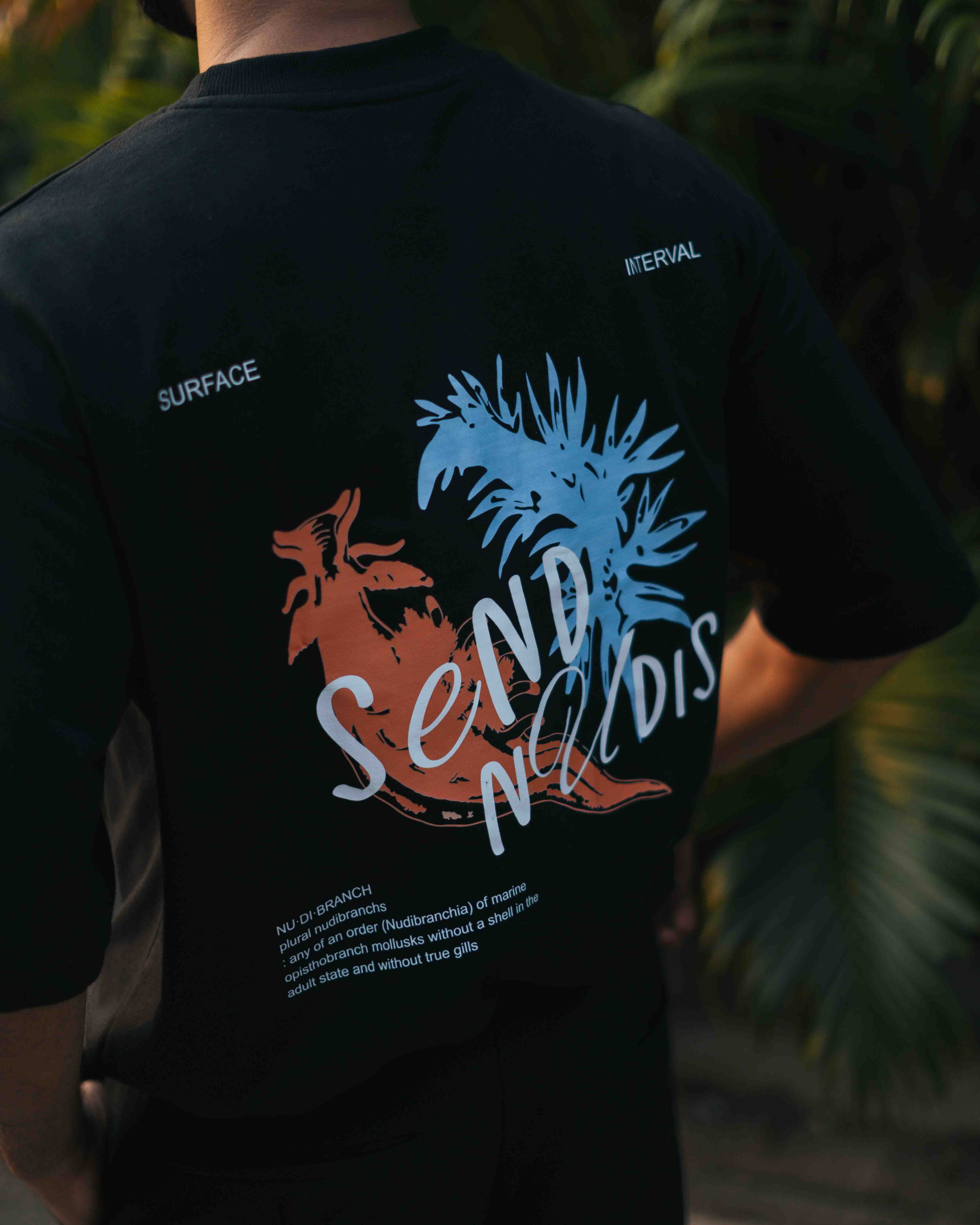Send Nudis T-ShirtThe T-shirt says it all.
Fit style: Oversized
100% Cotton Loop Knit | 220 GSM  | Reverse Wash Only
NUDIBRANCHplural nudibranchsany of an order (Nudibranchia) of mariSend NudisSurface Interval